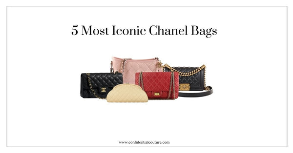 5 Most Iconic Chanel Bags