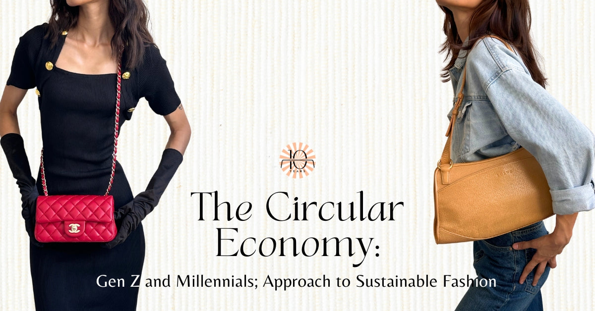 The Circular Economy Gen Z and Millennials; Approach to Sustainable Fashion
