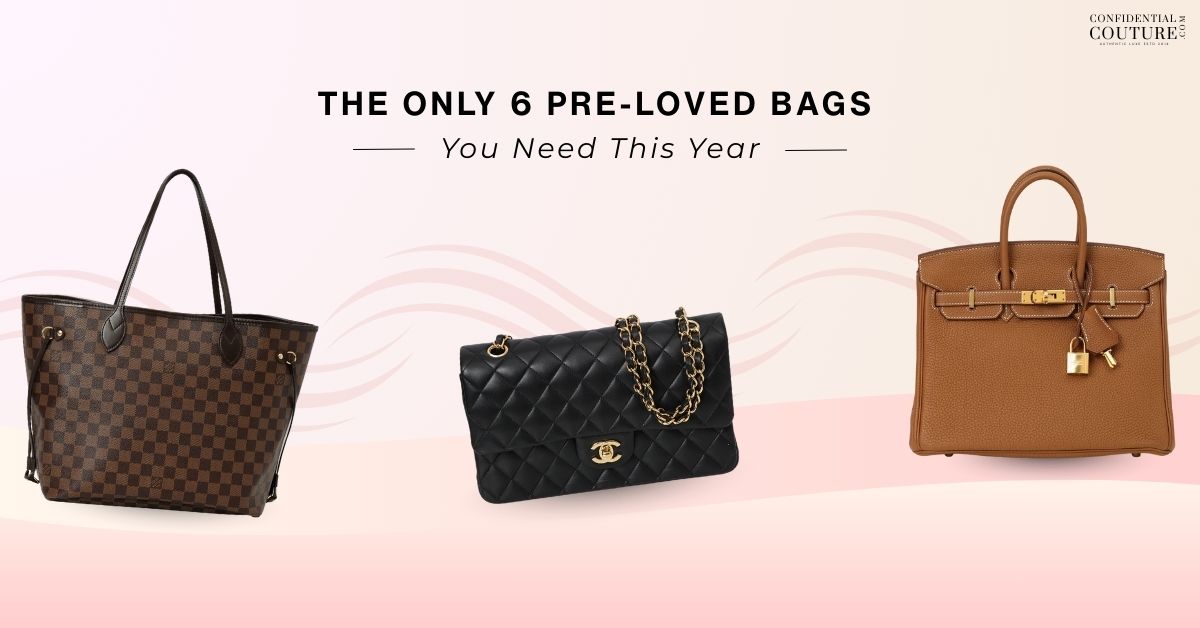 The Only 6 Pre-Loved Bags You Need This Year